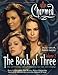 The Book of Three, Volume 2 (Charmed, Band 2) by 