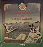 Image de Les Voyages de Gratteciel Tome 1 : Gratteciel au bal des baleines