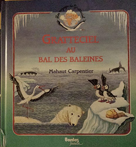 Les Voyages de Gratteciel Tome 1 : Gratteciel au bal des baleines en ligne