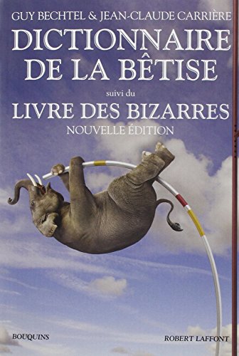 Télécharger Dictionnaire de la bêtise PDF Livre En Ligne
