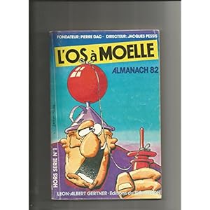 L'Os à Moelle, almanach 82