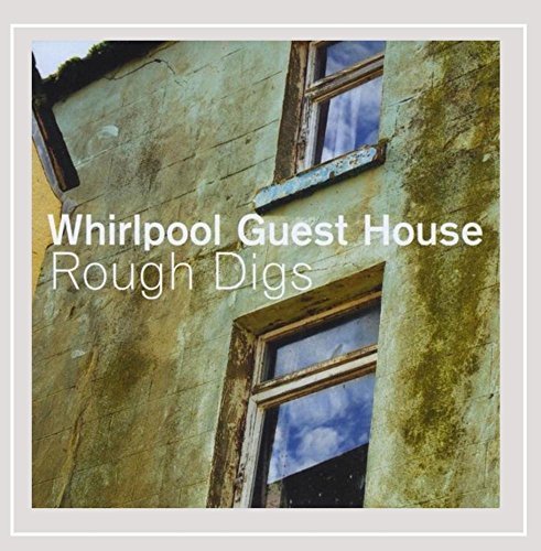 Price comparison product image Rough Digs by Whirlpool Guest House (2010-09-14)