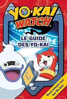 jaquette livre Yo-Kaï Watch - Le guide des Yo-Kai