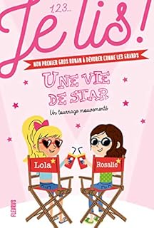 jaquette livre Une vie de star, Tome 3 : Un tournage mouvementé