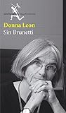 Image de Sin Brunetti/ Without Brunetti (Seix Barral Biblioteca Formentor)