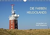 Die Farben Helgolands (Wandkalender 2017 DIN A4 quer): Helgoland zeigt sich in vielen Farben und abwechslungsreichen Naturelementen - jeden Monat ... (Monatskalender, 14 Seiten ) (CALVENDO Natur) by