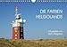 Die Farben Helgolands (Wandkalender 2017 DIN A4 quer): Helgoland zeigt sich in vielen Farben und abwechslungsreichen Naturelementen - jeden Monat ... (Monatskalender, 14 Seiten ) (CALVENDO Natur) by