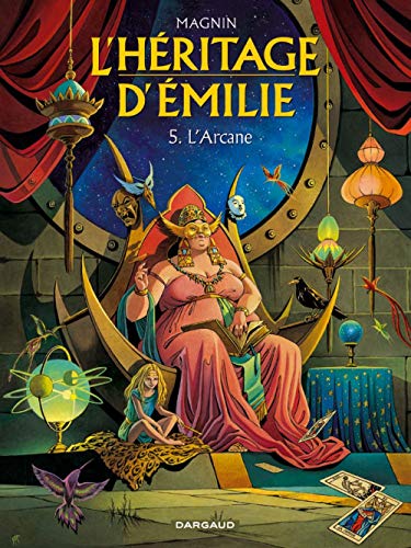 Héritage d'Emilie (L') - tome 5 - Arcane (L') by Magnin Florence