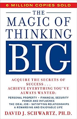 Magic Of Thinking Big
