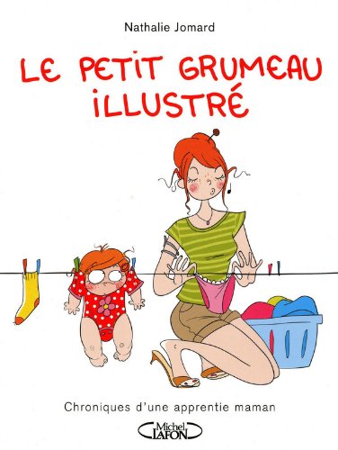 couverture de : Le  petit grumeau illustr&eacute;