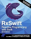 RxSwift: Reactive Programming with Swift, Second Edition by raywenderlich.com Team, Florent Pillet