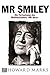 Mr Smiley by Howard Marks