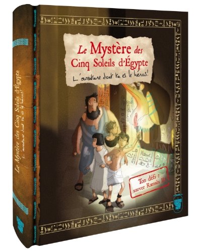 couverture de : Le mystère des cinq soleils d'Égypte