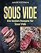 Produktbild Sous Vide: Die besten Rezepte für Sous Vide