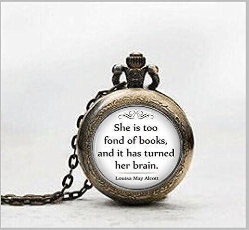 She Is Too Fond of Books Quote Pendant Watch , Book Pendant Watch , Book Lover's Gift,Book Jewelry Librarian Gift,Book Quote Watch