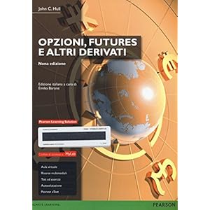 Opzioni, futures e altri derivati. Ediz. mylab. Con e-book. Con aggiornamento online