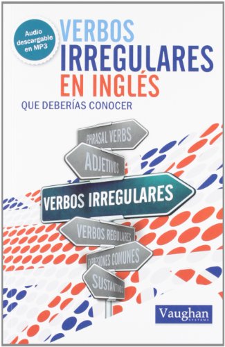 Download Verbos irregulares en inglés que deberías conocer Download Verbos irregulares en inglés que deberías conocer