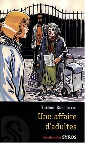 couverture de : Une affaire d'adultes