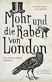 Mohr und die Raben von London: Ein Karl-Marx-Roman (Eulenspiegel Kinderbuchverlag) by 