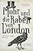 Mohr und die Raben von London: Ein Karl-Marx-Roman (Eulenspiegel Kinderbuchverlag) by 