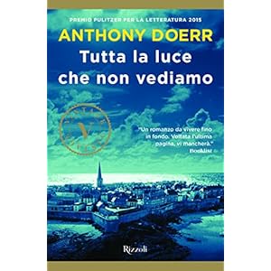 Tutta la luce che non vediamo