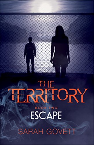 Download The Territory, Escape: Book Two (The Territory Trilogy) Download The Territory, Escape: Book Two (The Territory Trilogy)