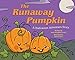 The Runaway Pumpkin: A Halloween Adventure Story (English Edition) by 