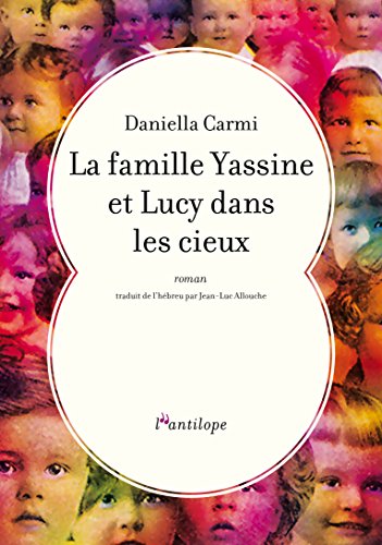couverture de : La famille Yassine et Lucy dans les cieux