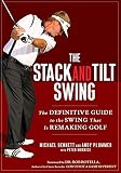 Cover zum Buch The Stack and Tilt Swing: The Definit...