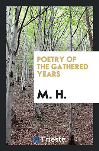 Preisvergleich Produktbild Poetry of the Gathered Years