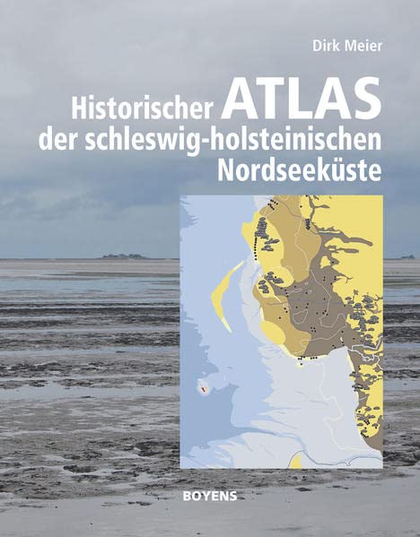 Amazon.fr - Die Nordseeküste Schleswig-Holsteins: Ein historischer ...