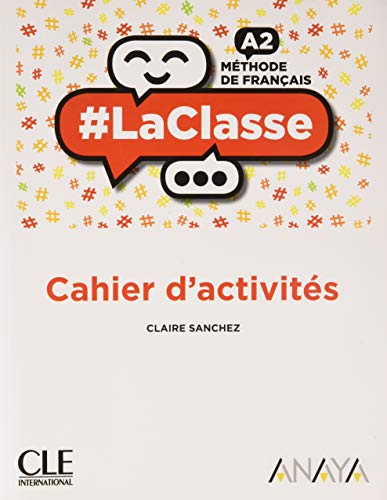 #la Classe NivA2 Cahier d'Activites Anaya