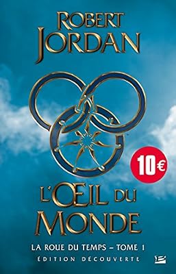 La Roue du Temps, T1 : L'oeil du monde