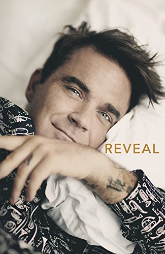 Download Reveal: Robbie Williams Download Reveal: Robbie Williams