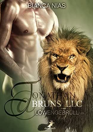 Jonathan Bruns Llc Lowengebrull Ebook Nias Bianca Amazon De Kindle Shop