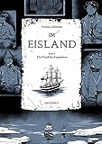 Im Eisland: Band 1: Die Franklin-Expedition by Kristina Gehrmann