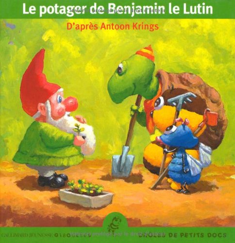 Le  potager de Benjamin le lutin : une drôle de petite série d'éveil