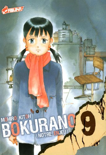 Bokurano, notre enjeu — Tome 9
