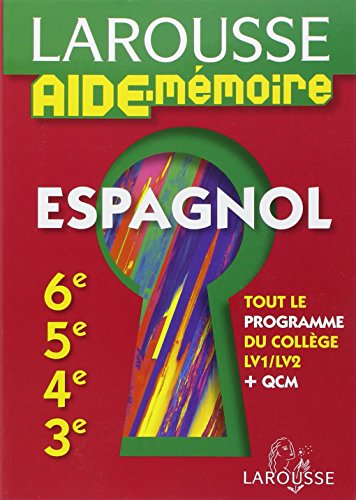 Download Larousse Aide-Mémoire Espagnol 6e-5e-4e-3e Download Larousse Aide-Mémoire Espagnol 6e-5e-4e-3e