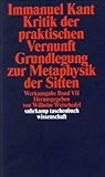 Image de Werkausgabe in 12 Bänden: VII: Kritik der praktischen Vernunft. Grundlegung zur Metaphysik der Sitt