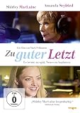 Zu guter Letzt - Shirley MacLaine