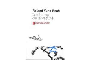 Le champs de la vacuite - La vision de l'éveil d'un maître zen au XIIeme siècle