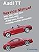 Produktbild Audi TT Service Manual: 2000, 2001, 2002, 2003, 2004, 2005, 2006: 1.8LTurbo, 3.2 L Including Roadster and Quattro (Audi Service Manuals) by Bentley Publishers (2011-01-04)