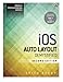 iOS Auto Layout Demystified (Mobile Programming) by 
