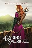 Cover zum Buch A Daring Sacrifice
