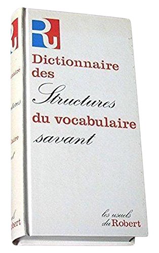 <a href="/node/16031">Dictionnaire des structures du vocabulaire savant</a>