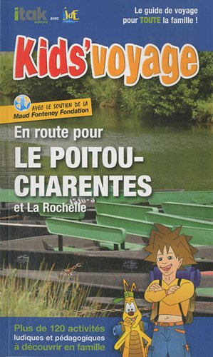 couverture de : En route pour le Poitou-Charentes et La Rochelle