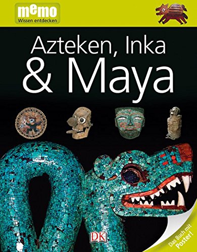 Azteken, Inka, Maya (memo Wissen entdecken)