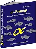 Cover zum Buch A3-Prinzip Nur tote Fische schwimmen ...