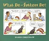 What Do Authors Do? (English Edition) by